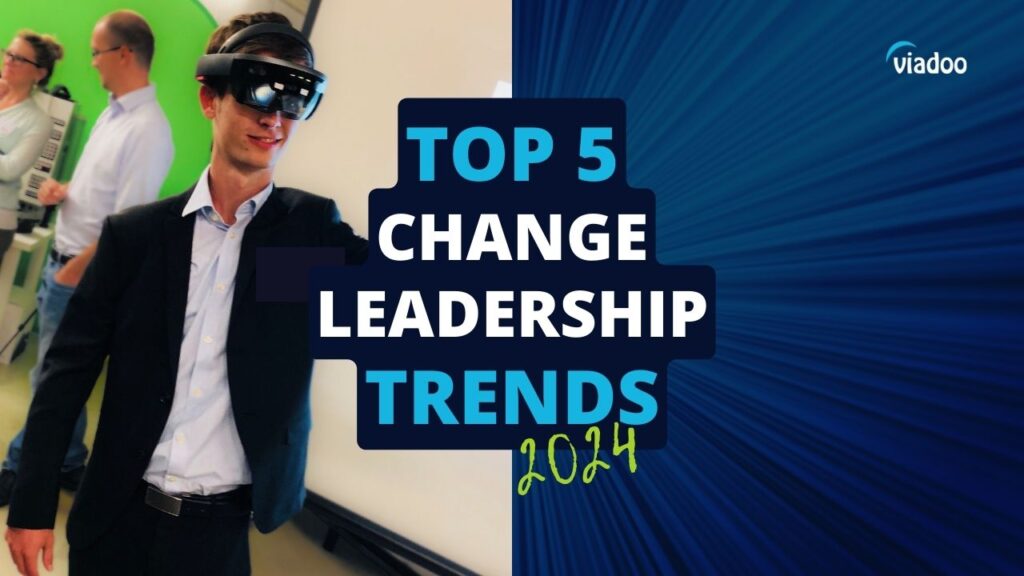 Top 5 Change-Leadership-Trends 2024